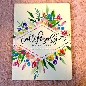 Calligraphy Made Easy by Ashley Gardner book